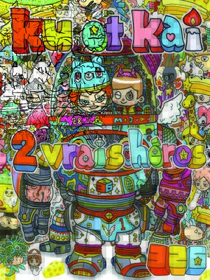 cover image of Kû et Kaï, deux vrais héros